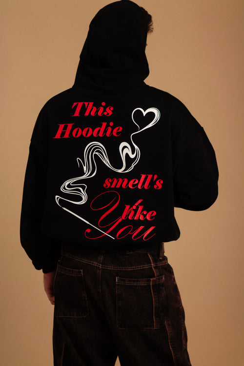 Hoodie Smells Like You Boxy fit