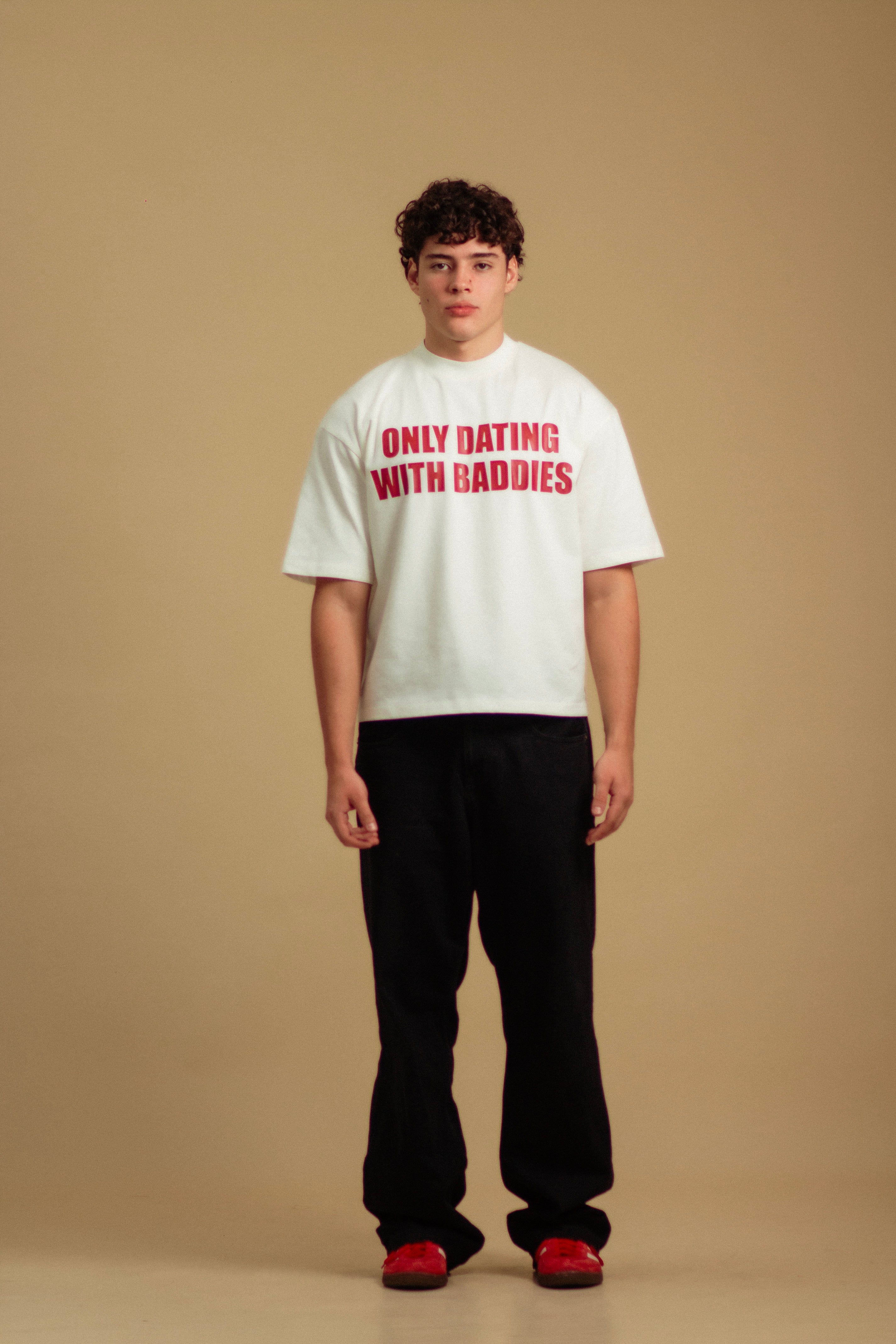 Only Dating With Baddies Boxy T-Shirt